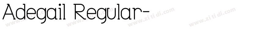 Adegail Regular字体转换